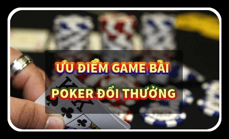 Luật chơi game bài Poker đổi thưởng